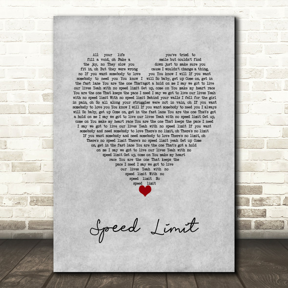Boyce Avenue Speed Limit Grey Heart Decorative Wall Art Gift Song Lyric Print