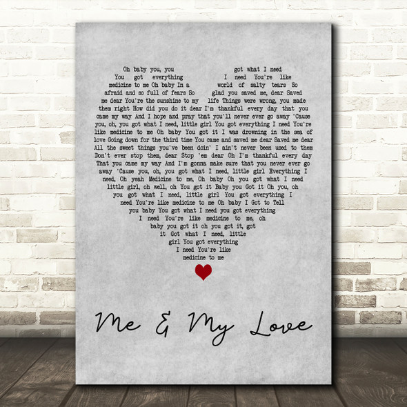 David Kitt Me & My Love Grey Heart Decorative Wall Art Gift Song Lyric Print