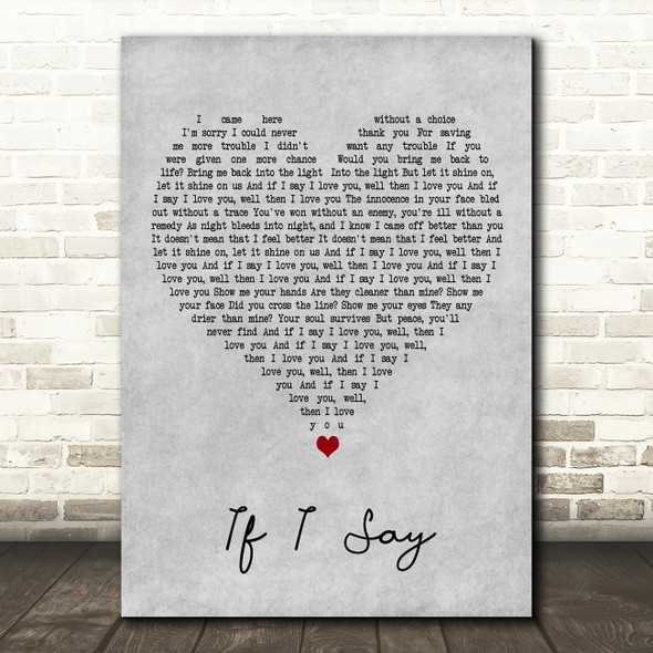 Mumford & Sons If I Say Grey Heart Decorative Wall Art Gift Song Lyric Print