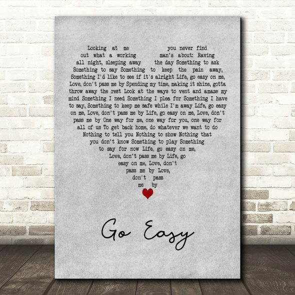John Martyn Go Easy Grey Heart Decorative Wall Art Gift Song Lyric Print