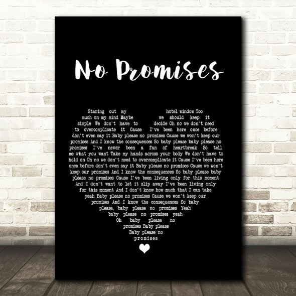 Shawn Mendes No Promises Black Heart Song Lyric Quote Print