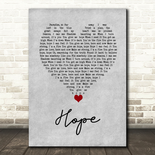 DubVision Hope Grey Heart Decorative Wall Art Gift Song Lyric Print