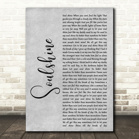 Allman Brothers Band Soulshine Grey Rustic Script Decorative Wall Art Gift Song Lyric Print