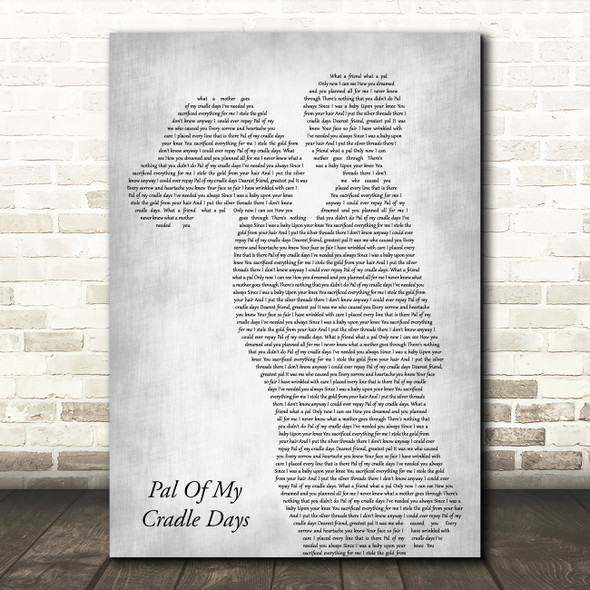 Rose Marie Pal Of My Cradle Days Mother & Child Grey Decorative Gift Song Lyric Print