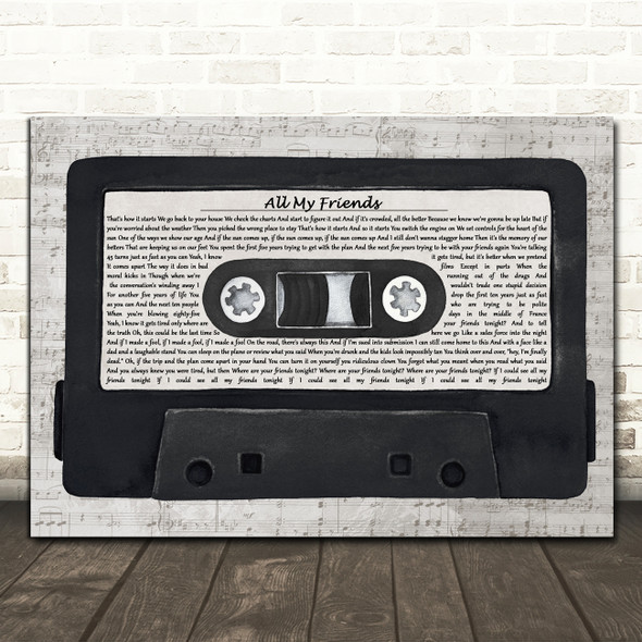 LCD Soundsystem All My Friends Music Script Cassette Tape Decorative Gift Song Lyric Print