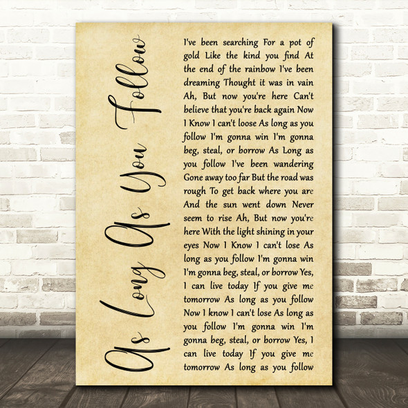 Fleetwood Mac As Long As You Follow Rustic Script Decorative Wall Art Gift Song Lyric Print