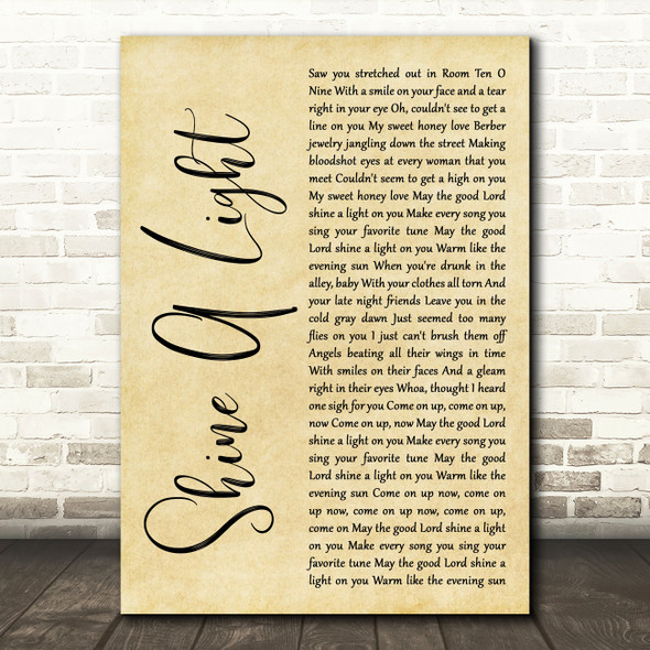 The Rolling Stones Shine A Light Rustic Script Decorative Wall Art Gift Song Lyric Print
