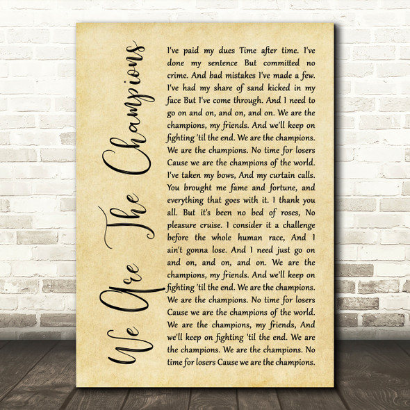 Queen We Are The Champions Rustic Script Decorative Wall Art Gift Song Lyric Print