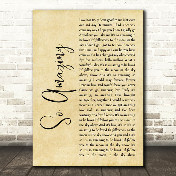 Luther Vandross So Amazing Rustic Script Decorative Wall Art Gift Song Lyric Print