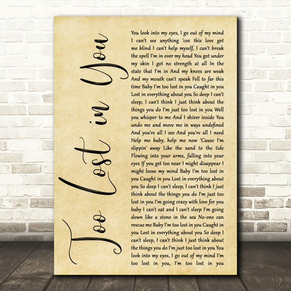 Sugababes Too Lost in You Rustic Script Decorative Wall Art Gift Song Lyric Print
