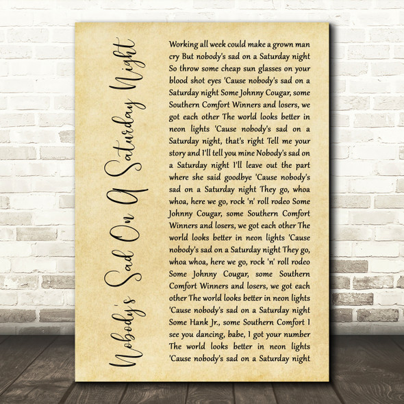 Uncle Kracker Nobodys Sad On A Saturday Night Rustic Script Song Lyric Print