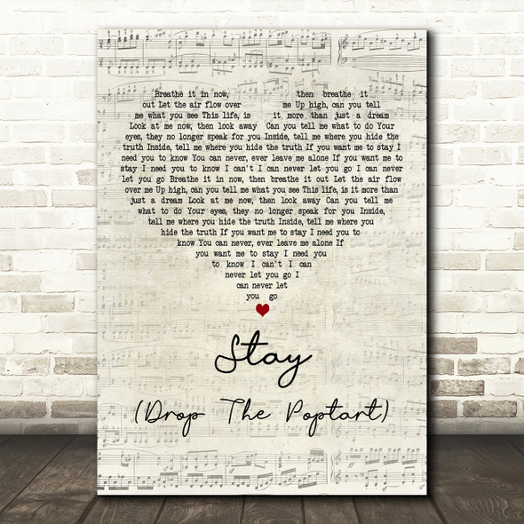 deadmau5 with Colleen D'Agostino Stay (Drop The Poptart) Script Heart Wall Art Song Lyric Print