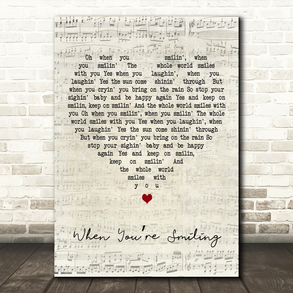 Louis Armstrong When Youre Smiling Script Heart Decorative Wall Art Gift Song Lyric Print