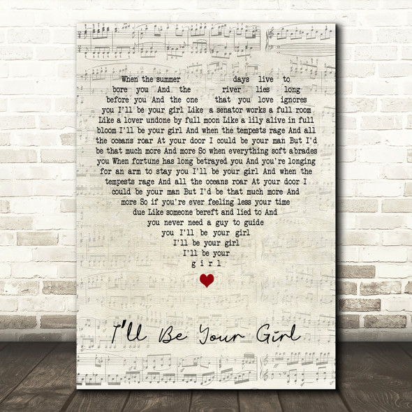 The Decemberists Ill Be Your Girl Script Heart Decorative Wall Art Gift Song Lyric Print