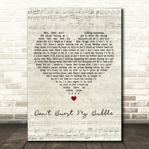 Small Faces Don't Burst My Bubble Script Heart Decorative Wall Art Gift Song Lyric Print