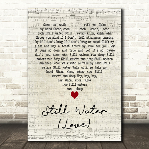 The Four Tops Still Water (Love) Script Heart Decorative Wall Art Gift Song Lyric Print