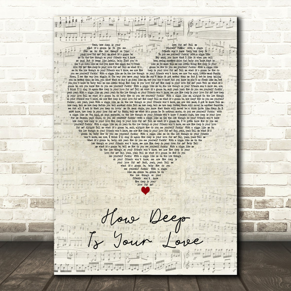 Dru Hill How Deep is Your Love Script Heart Decorative Wall Art Gift Song Lyric Print