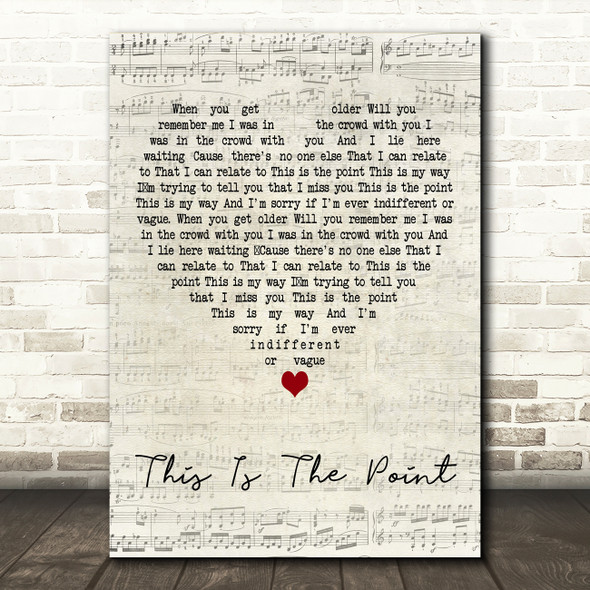 Alex Cornish This Is the Point Script Heart Decorative Wall Art Gift Song Lyric Print