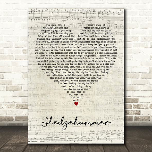 Peter Gabriel Sledgehammer Script Heart Decorative Wall Art Gift Song Lyric Print