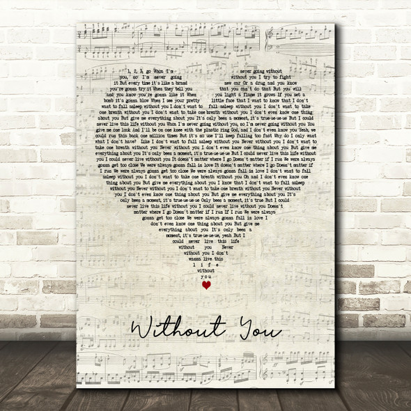 Parachute Without You Script Heart Decorative Wall Art Gift Song Lyric Print