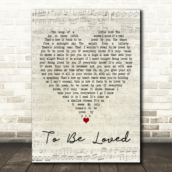 Westlife To Be Loved Script Heart Decorative Wall Art Gift Song Lyric Print