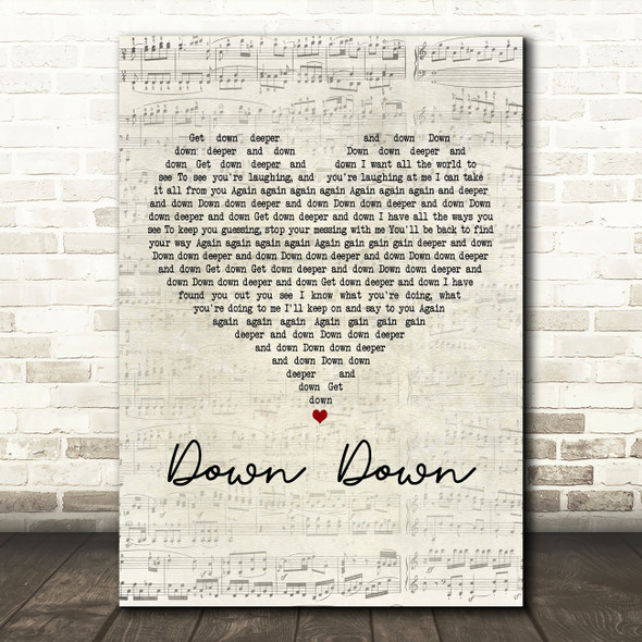 Status Quo Down Down Script Heart Decorative Wall Art Gift Song Lyric Print