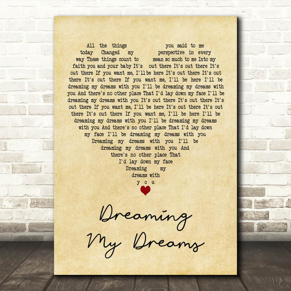 The Cranberries Dreaming My Dreams Vintage Heart Decorative Wall Art Gift Song Lyric Print