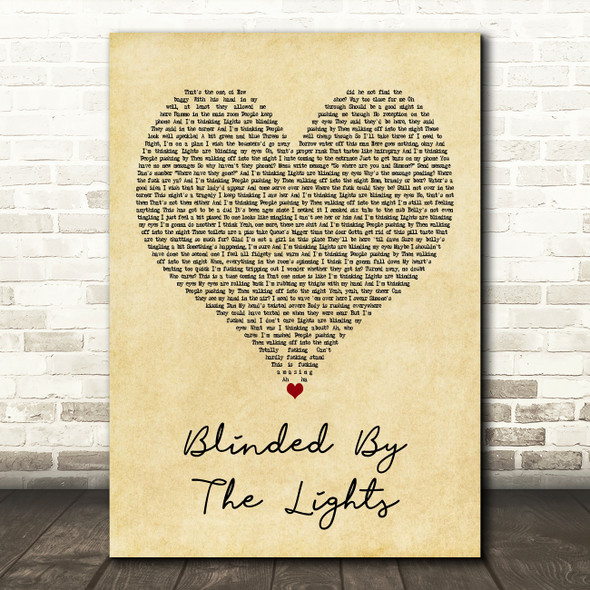 The Streets Blinded By The Lights Vintage Heart Decorative Wall Art Gift Song Lyric Print