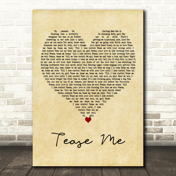 Chaka Demus & Pliers Tease Me Vintage Heart Decorative Wall Art Gift Song Lyric Print