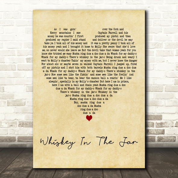 Metallica Whiskey In The Jar Vintage Heart Decorative Wall Art Gift Song Lyric Print