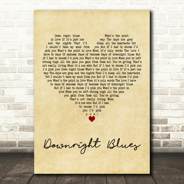 Ray Dunne Downright Blues Vintage Heart Decorative Wall Art Gift Song Lyric Print