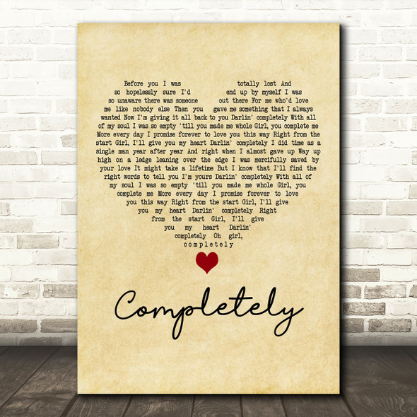 Collin Raye Completely Vintage Heart Decorative Wall Art Gift Song Lyric Print