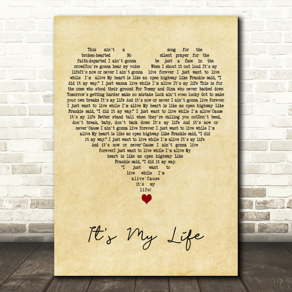 Bon Jovi It's My Life Vintage Heart Decorative Wall Art Gift Song Lyric Print