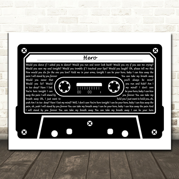 Enrique Iglesias Hero Black & White Music Cassette Tape Decorative Wall Art Gift Song Lyric Print