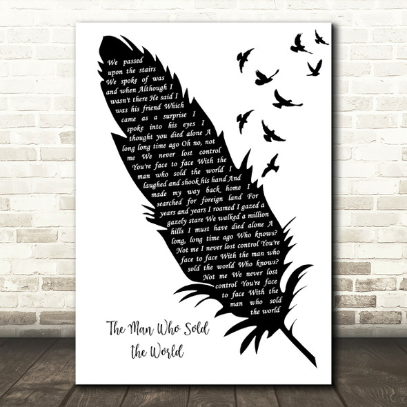 Nirvana The Man Who Sold The World Black & White Feather & Birds Gift Song Lyric Print