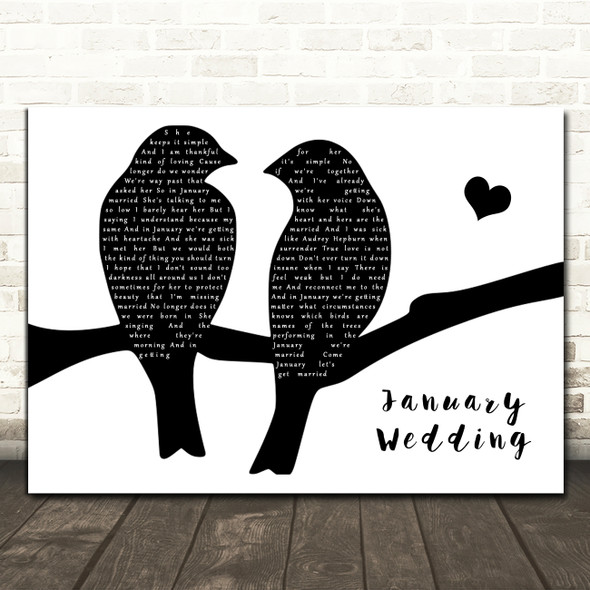 The Avett Brothers January Wedding Lovebirds Black & White Song Lyric Print