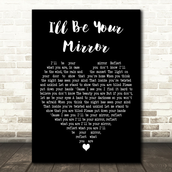 The Velvet Underground Ill Be Your Mirror Black Heart Decorative Wall Art Gift Song Lyric Print