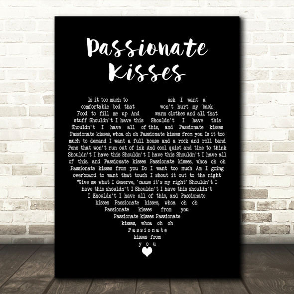 Mary Chapin Carpenter Passionate Kisses Black Heart Decorative Wall Art Gift Song Lyric Print