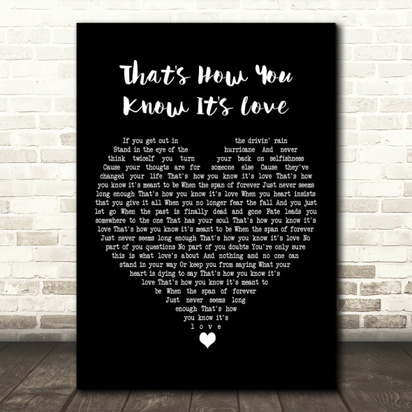 Deana Carter That's How You Know It's Love Black Heart Decorative Gift Song Lyric Print