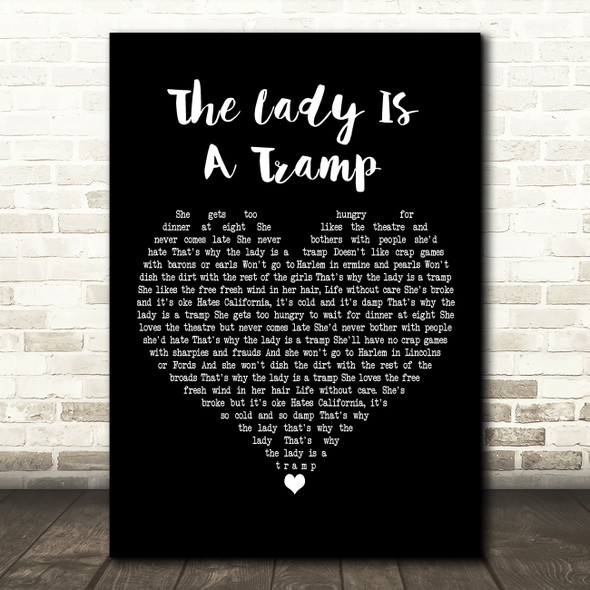 Frank Sinatra The Lady Is A Tramp Black Heart Decorative Wall Art Gift Song Lyric Print