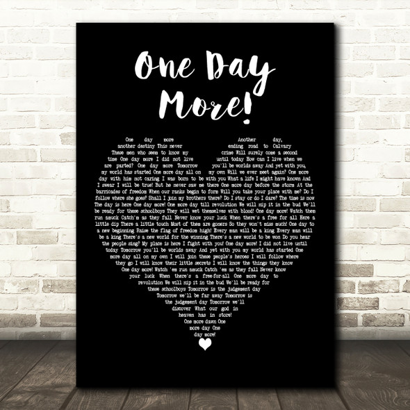Les Miserables Cast One Day More! Black Heart Decorative Wall Art Gift Song Lyric Print