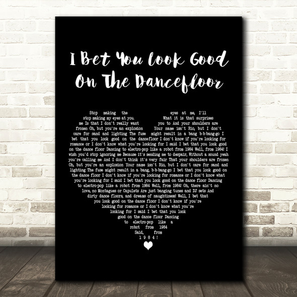 Arctic Monkeys I Bet You Look Good On The Dancefloor Black Heart Gift Song Lyric Print