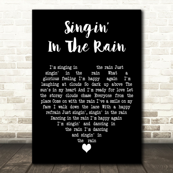 Mint Royale Singin in the Rain Black Heart Decorative Wall Art Gift Song Lyric Print