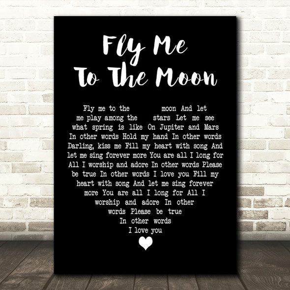 Julie London Fly Me to the Moon Black Heart Decorative Wall Art Gift Song Lyric Print