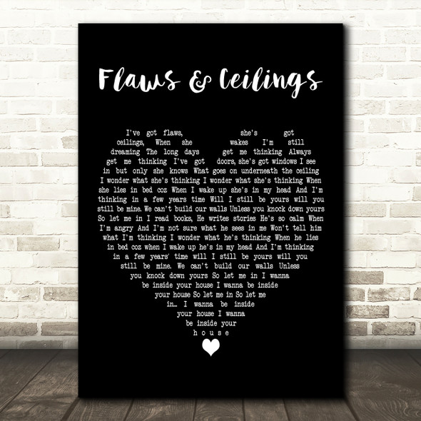 Frank Hamilton Flaws & Ceilings Black Heart Decorative Wall Art Gift Song Lyric Print