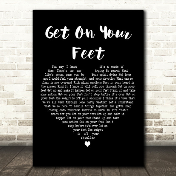 Gloria Estefan Get On Your Feet Black Heart Decorative Wall Art Gift Song Lyric Print