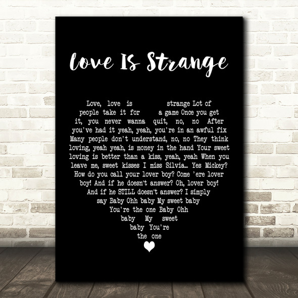 Mickey & Sylvia Love Is Strange Black Heart Decorative Wall Art Gift Song Lyric Print