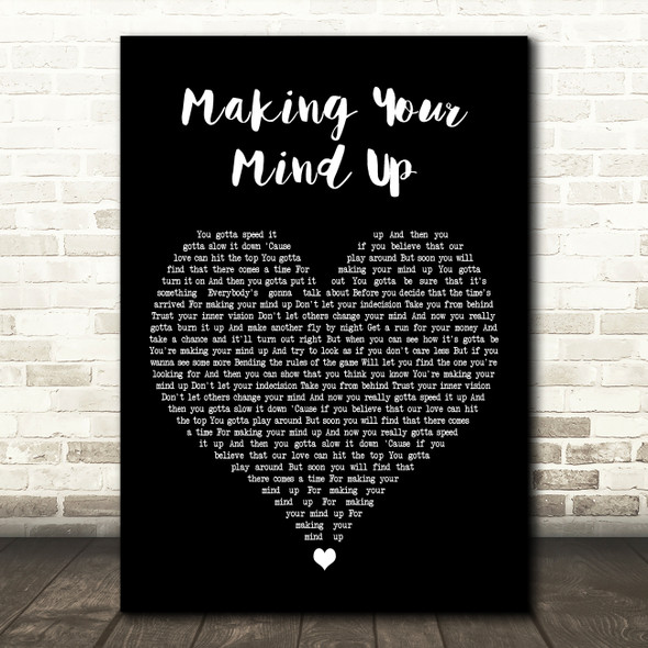Bucks Fizz Making Your Mind Up Black Heart Decorative Wall Art Gift Song Lyric Print