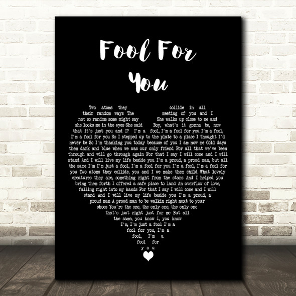 John Butler Trio Fool For You Black Heart Decorative Wall Art Gift Song Lyric Print