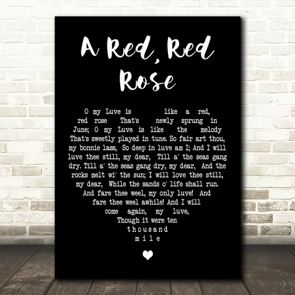 Robert Burns A Red, Red Rose Black Heart Decorative Wall Art Gift Song Lyric Print